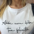 Abbi cura della tua felicita’
